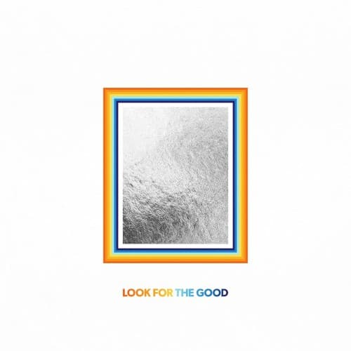 Capa de Look for the Good