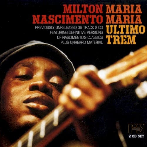Capa de Maria Maria / Ultimo trem