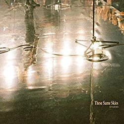 Capa de These Same Skies (Studio)