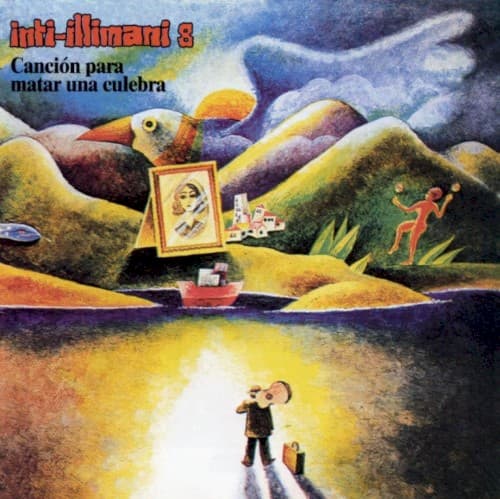 Capa de Inti‐Illimani 8: Canción para matar una culebra