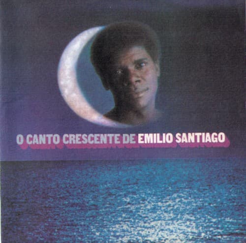 Capa de O Canto Crescente De Emilio Santiago