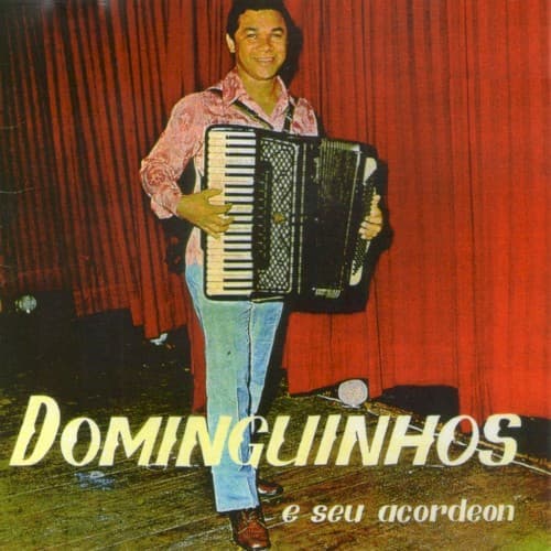 Capa de Dominguinhos e Seu Acordeon