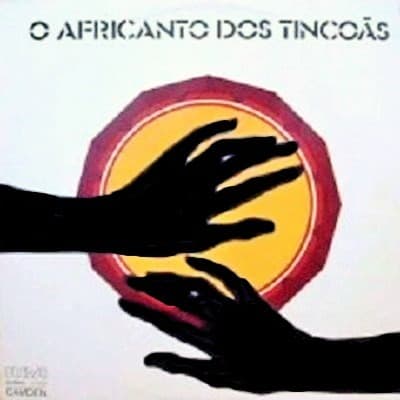 Capa de O Africanto Dos Tincoãs