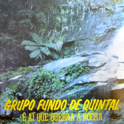Capa de É Aí Que Quebra a Rocha