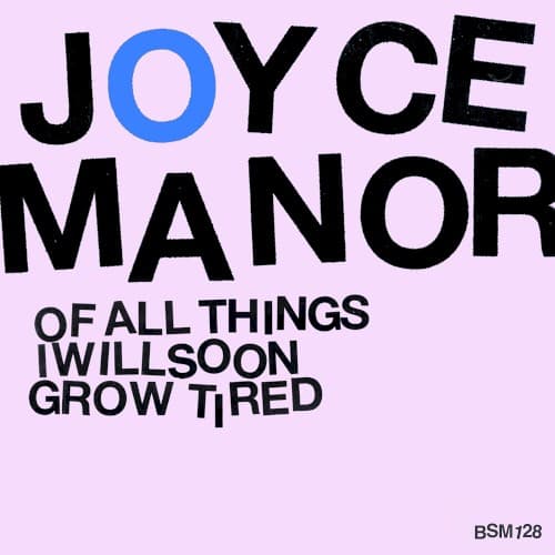 Capa de Of All Things I Will Soon Grow Tired