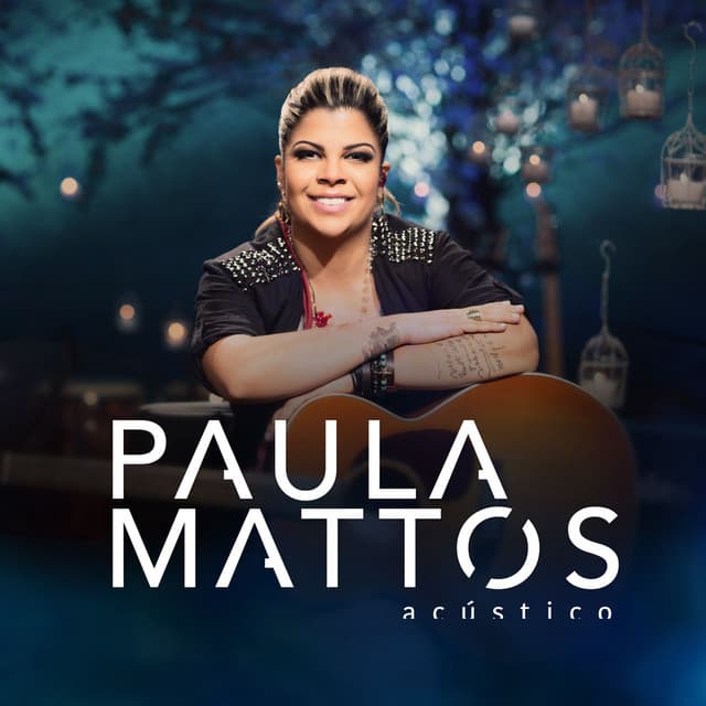 Capa de Acústico Paula Mattos
