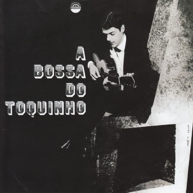 Capa de A Bossa do Toquinho
