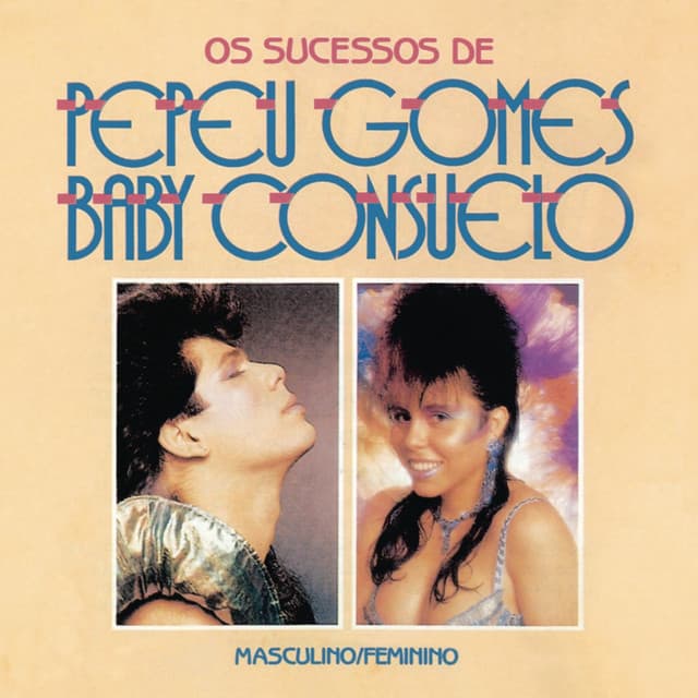 Capa de Masculino e Feminino - Os Sucessos de Pepeu Gomes e Baby Consuelo
