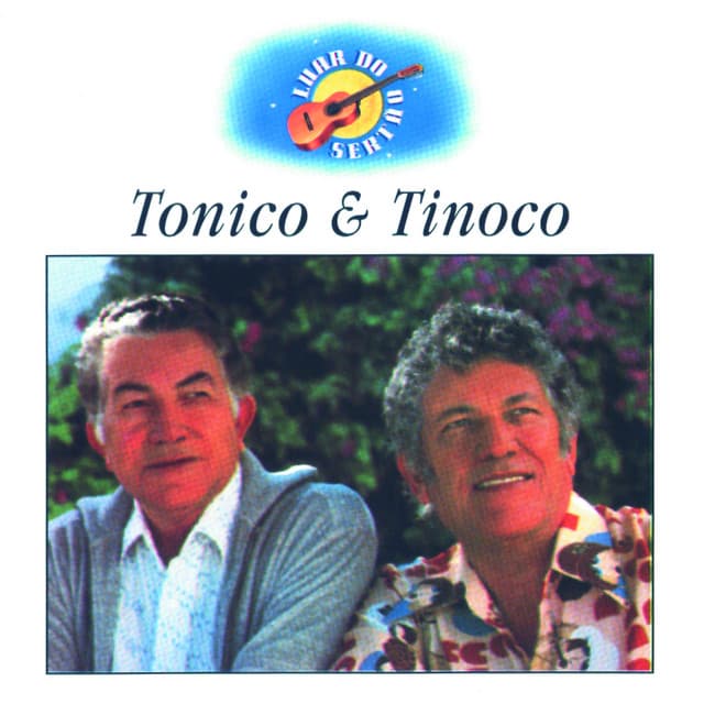 Capa de Luar Do Sertão - Tonico & Tinoco