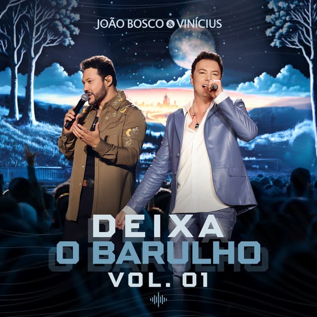Capa de Deixa o Barulho, Vol. 1 (Ao Vivo)