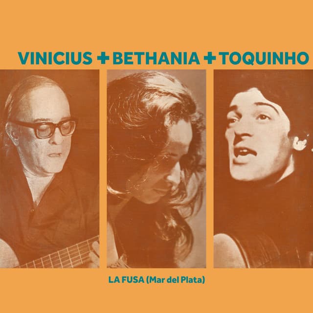 Capa de Vinicius + Bethania + Toquinho - La Fusa (Mar del Plata) [Live]
