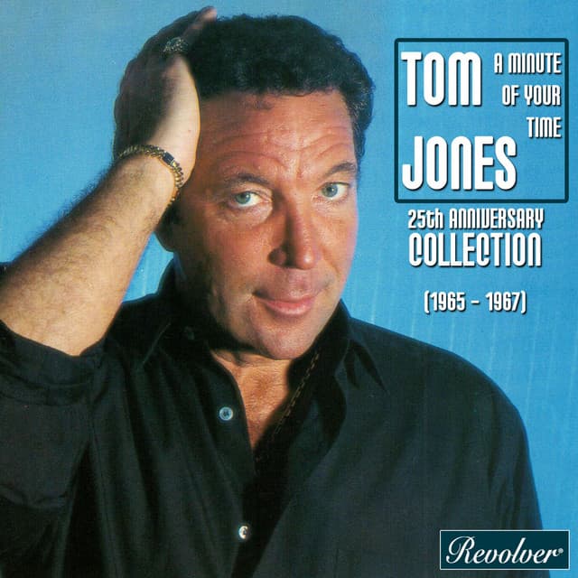 Capa de A Minute Of Your Time / 25th Anniversary Collection (1965 - 1967)
