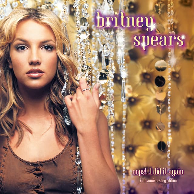 Capa de Oops!... I Did It Again (25th Anniversary Edition)