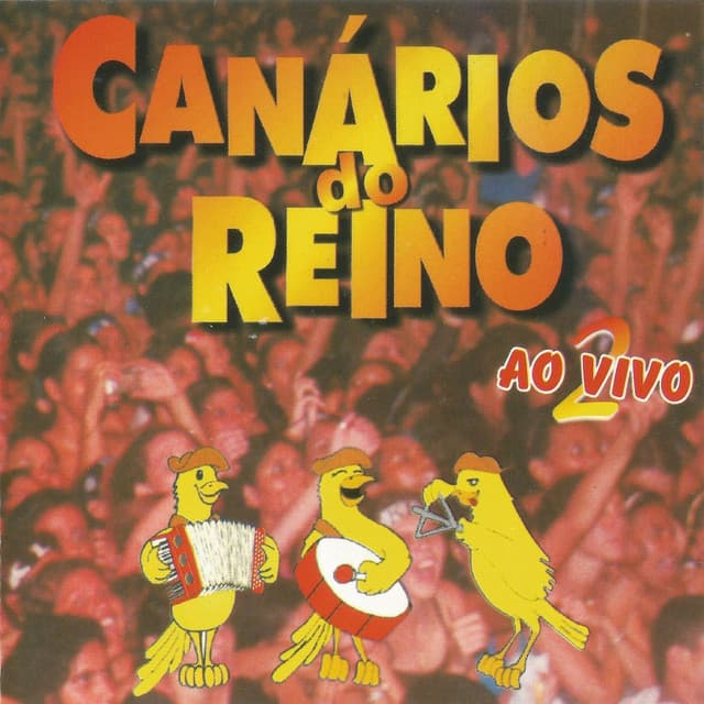 Capa de Canários do Reino - Vol. 2 (Ao Vivo)
