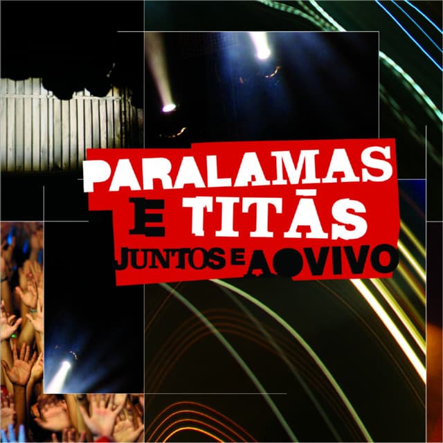 Capa de Paralamas E Titãs Juntos E Ao Vivo (Ao Vivo Na Marina Da Glória, Rio de Janeiro, RJ, Brazil / 2008)