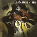 Capa de Boca Livre e 14 Bis (Ao vivo)