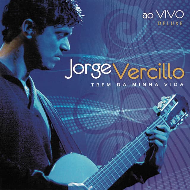 Capa de Trem Da Minha Vida (Deluxe)