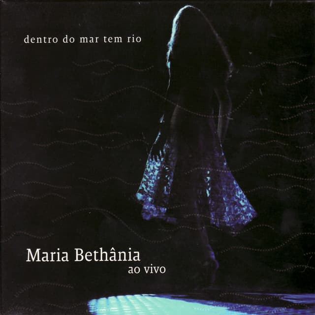 Capa de Dentro do Mar Tem Rio (Ao Vivo)