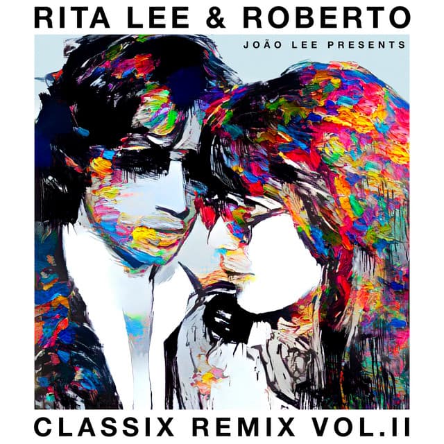 Capa de Rita Lee & Roberto - Classix Remix Vol. II