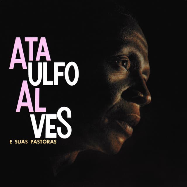 Capa de Ataulfo Alves E Suas Pastoras