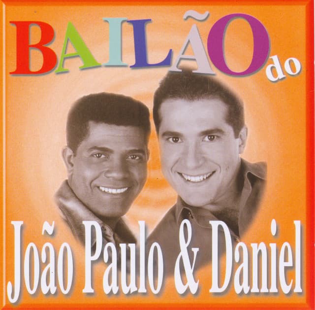 Capa de Bailão do João Paulo & Daniel