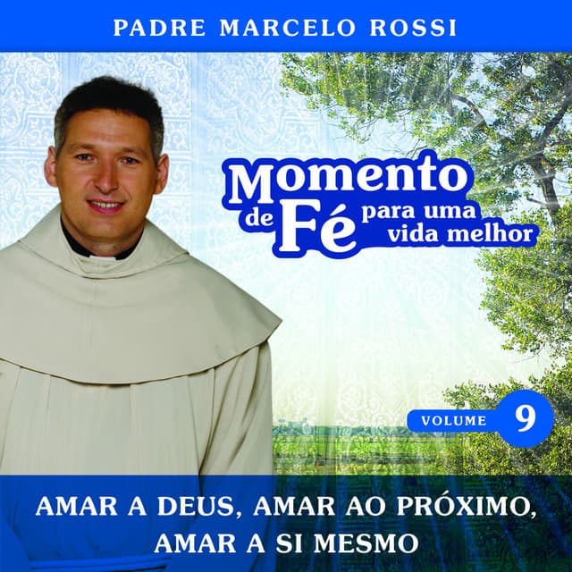 Capa de Momento De Fé Para Uma Vida Melhor (Amar A Deus, Amar Ao Próximo, Amar A Si Mesmo)