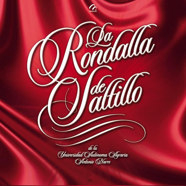 Capa de La Rondalla de Saltillo de la Universidad Autónoma Agraria Antonio Narro