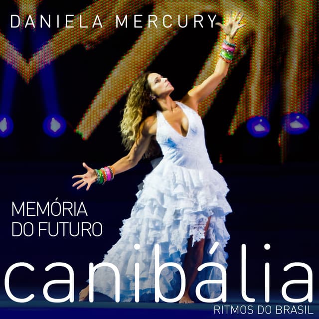 Capa de Memória do Futuro: Canibália - Ritmos do Brasil (Ao Vivo)