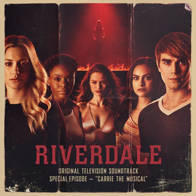 Capa de Riverdale: Special Episode - Carrie The Musical (Original Television Soundtrack)