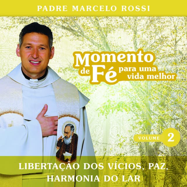 Capa de Momento De Fé Para Uma Vida Melhor (Libertação Dos Vícios, Paz, Harmonia Do Lar)