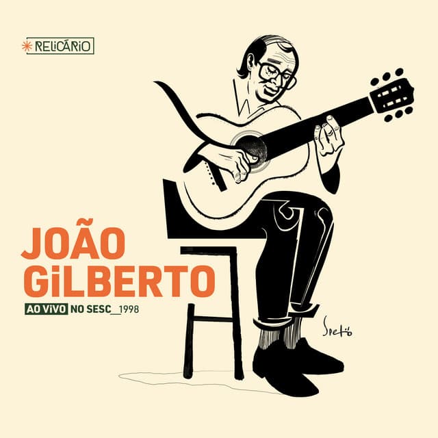 Capa de Relicário: João Gilberto (Ao Vivo no Sesc 1998)