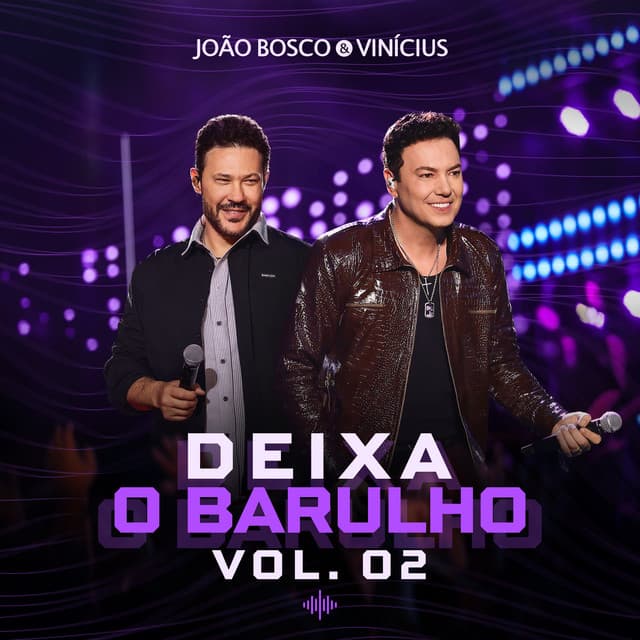 Capa de Deixa o Barulho, Vol. 2 (Ao Vivo)