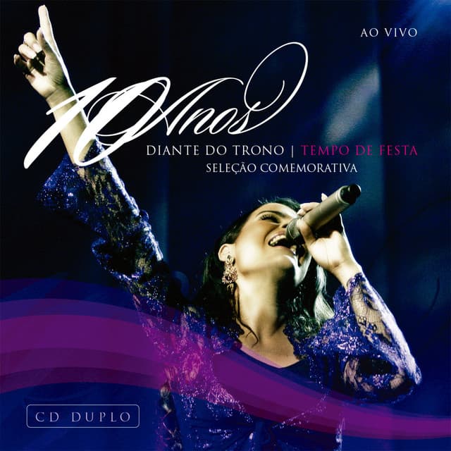 Capa de Diante do Trono 10 Anos - Tempo de Festa (Ao Vivo)