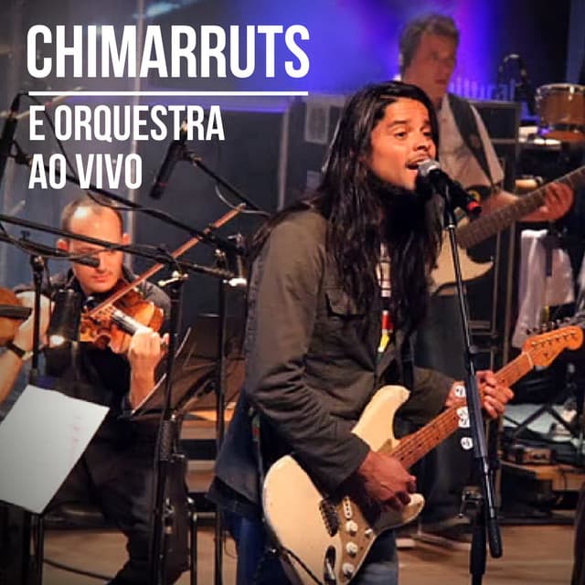 Capa de Chimarruts e Orquestra ao Vivo