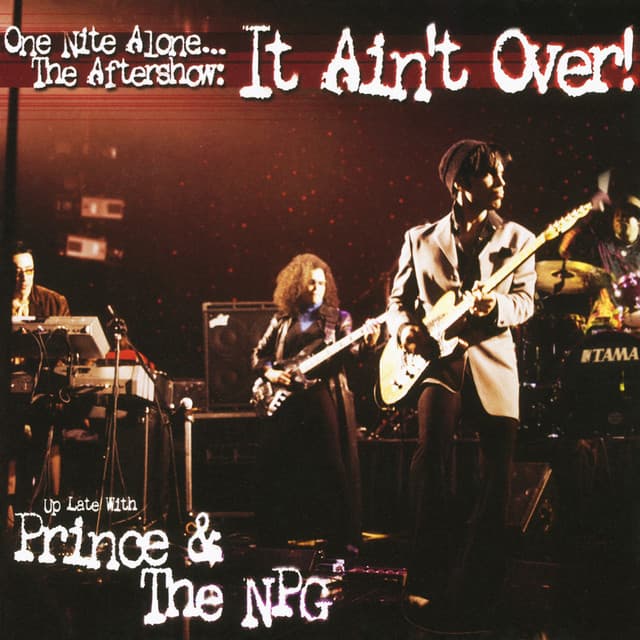Capa de One Nite Alone... The Aftershow: It Ain't Over! (Up Late with Prince & The NPG) [Live]