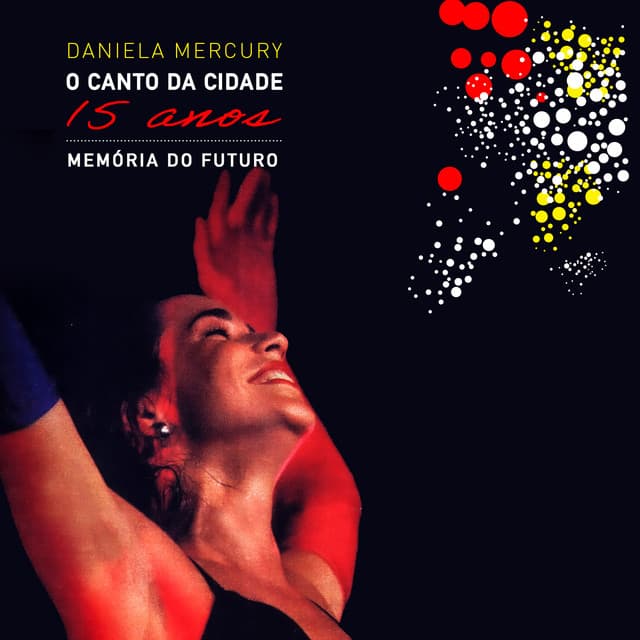 Capa de Memória do Futuro: O Canto da Cidade 15 Anos (Ao Vivo)
