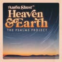 Capa de Heaven + Earth (The Psalms Project)