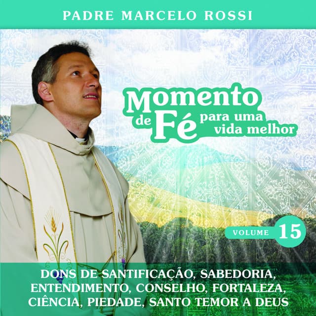 Capa de Momento De Fé Para Uma Vida Melhor (Dons De Sabedoria, Entendimento, Conselho, Fortaleza, Ciência, Piedade, Santo temor de Deus)