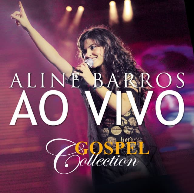 Capa de Aline Barros - Gospel Collection Ao Vivo