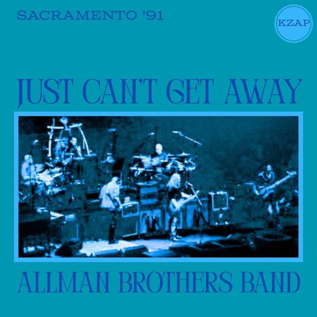 Capa de Just Can't Get Away (Live Sacramento '91)